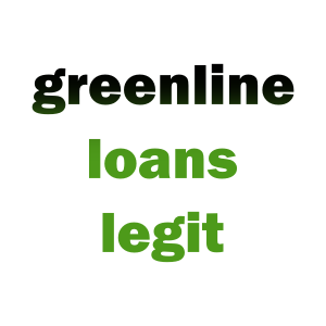 Greenline Loans Legit