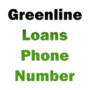 Greenline Loans Phone Number